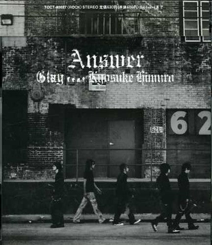 Glay Feat. Kyosuke Himuro - Answer
