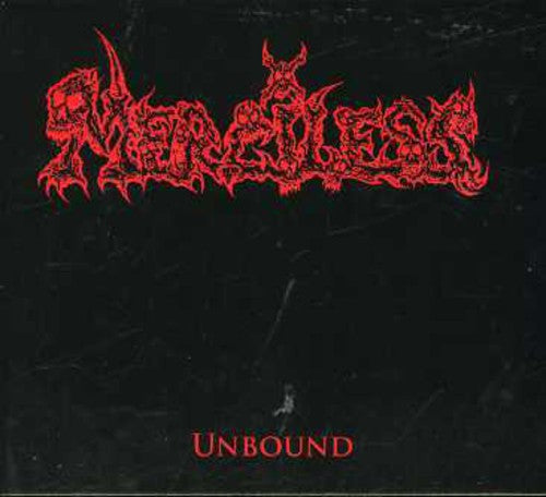 Merciless - Unbound