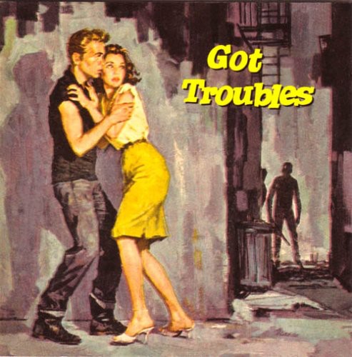 Got Troubles/ Various - Got Troubles