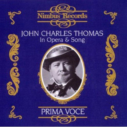 John Charles Thomas - John Charles Thomas in Opera & Song