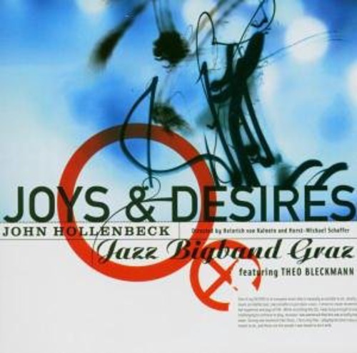 John Hollenbeck - Joys & Desires