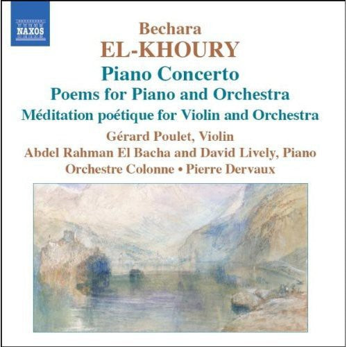 El-Khoury/ Poulet/ El Bacha/ Lively/ Dervaux - Piano Concerto