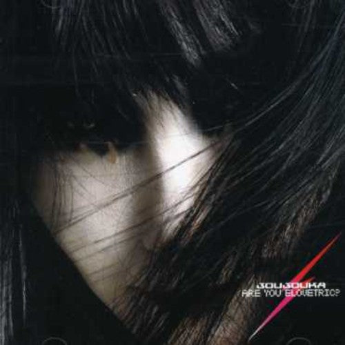 Joujouka - Are You Elovetric