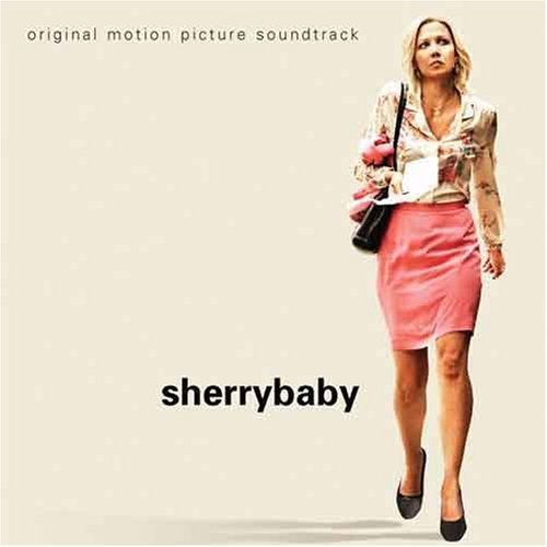 Sherrybaby/ O.S.T. - Sherrybaby (Original Soundtrack)