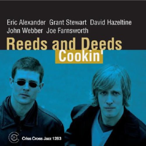 Reeds & Deeds - Cookin