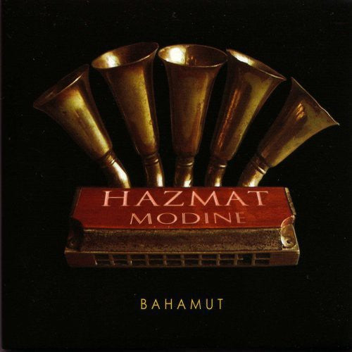 Hazmat Modine - Bahamut
