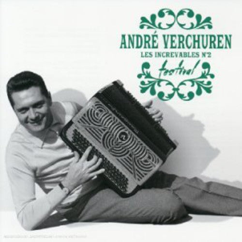 Andre Verchuren - Increvable N2