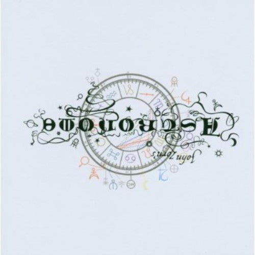 John Zorn - Astronome