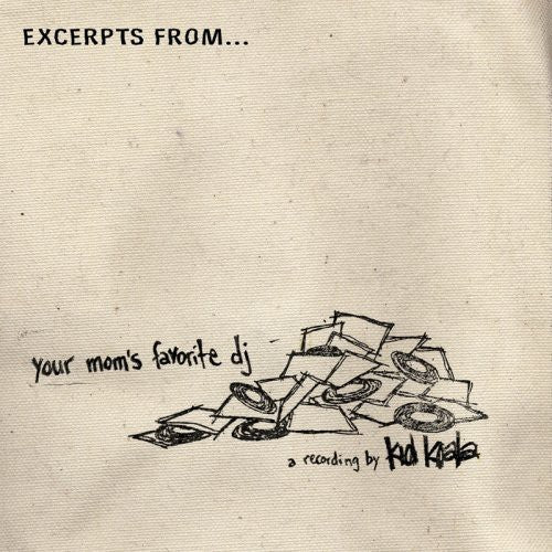 Kid Koala - Your Moms Favorite DJ