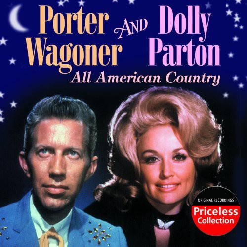 Porter Wagoner / Dolly Parton - All American Country
