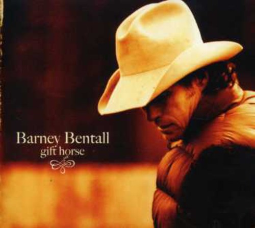 Barney Bentall - Gift Horse