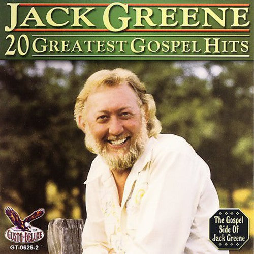 Jack Greene - 20 Greatest Gospel Hits