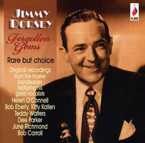Jimmy Dorsey - Forgotten Gems