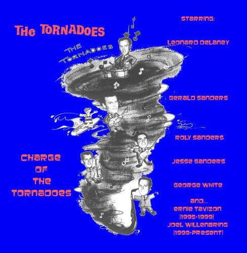 Tornadoes - Charge Of The Tornadoes
