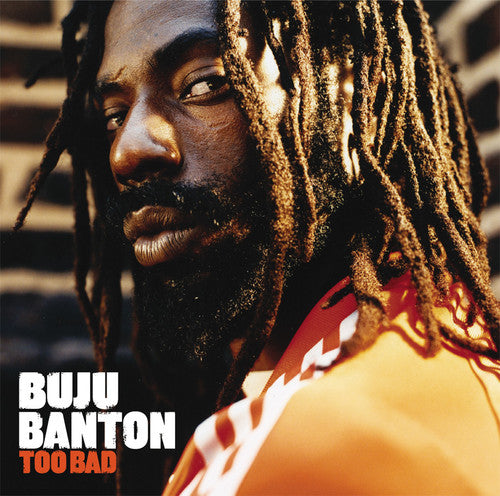 Buju Banton - Too Bad