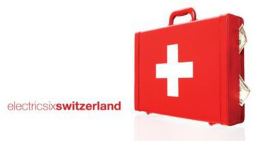 Electric Six - Switzerland