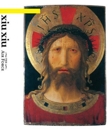 Xiu Xiu - The Air Force