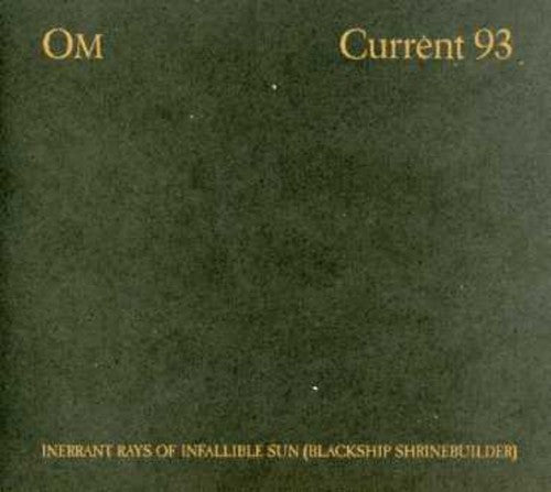 Om - Inerrant Rays of Infallible Sun