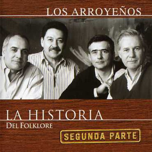 Arroyenos - Historia Del Folklore