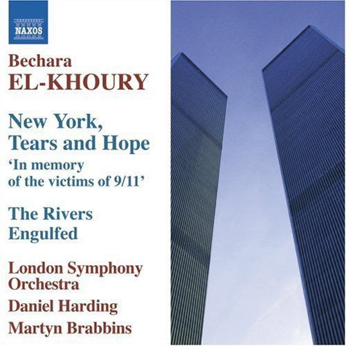 El-Khoury/ Nagano/ London So/ Harding - New York Tears & Hope