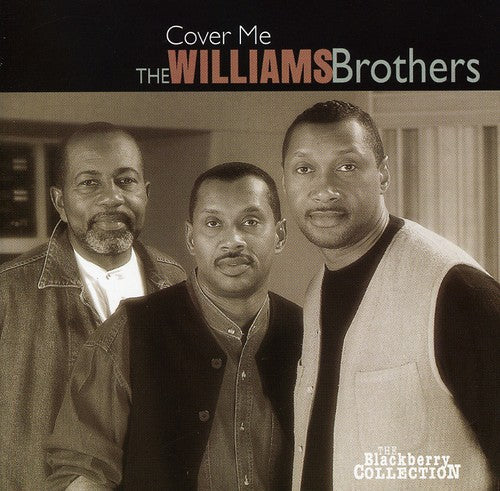 Williams Brothers - Cover Me