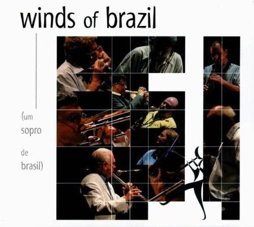 Winds of Brazil (Um Sopro De Brasil)/ Various - Winds Of Brazil (Um Sopro De Brasil)