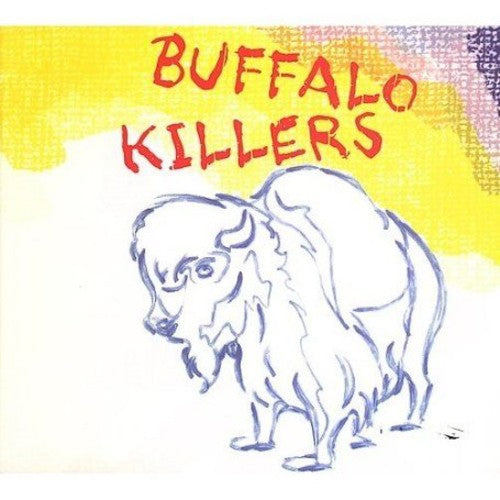 Buffalo Killers - Buffalo Killers