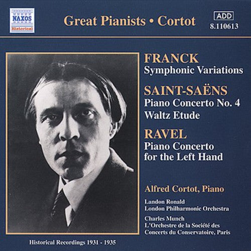 Franck/ Ravel/ Saint-Saens/ Cortot - Plays Franck/Ravel/Saint-Saens