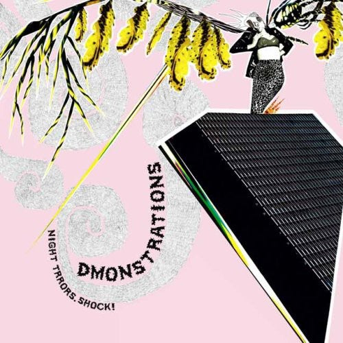 Dmonstrations - Night Trrors Shock