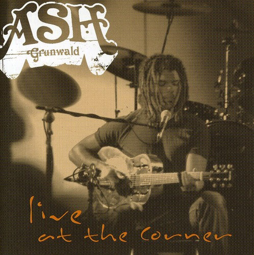 Ash Grunwald - Give Signs