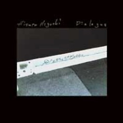 Hisato Higuchi - Dialogue
