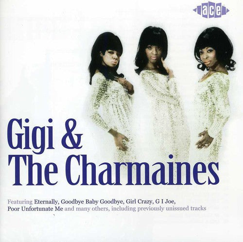 Gigi & Charmaines - Gigi & the Charmaines