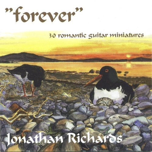 Albeniz/ Baron/ Chopin/ Jonathan Richards - Forever: 30 Romantic Guitar Miniatures