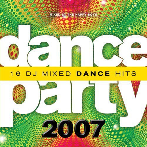 Happy Boys - Dance Party 2007