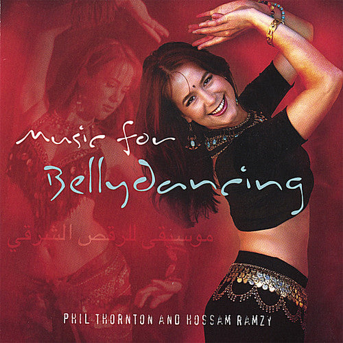 Phil Thornton / Hossam Ramzy - Music for Bellydancing