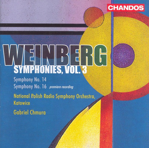 Weinberg/ Chmura/ Polish Nat'L So - Symphonies 3