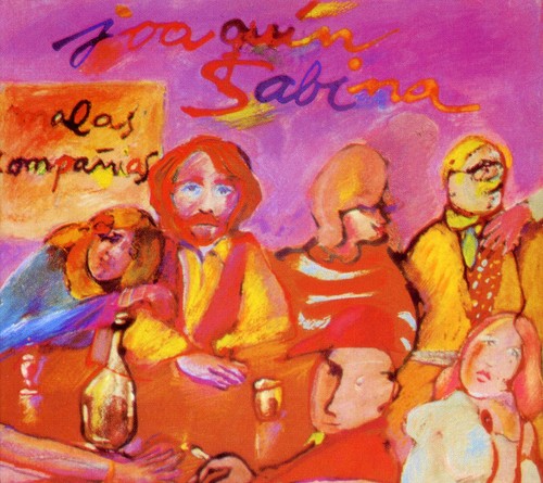 Joaquin Sabina - Malas Companias