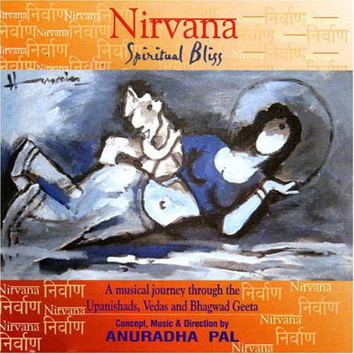Anuradha Pal - Nirvana: Spiritual Bliss