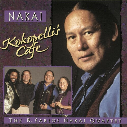 Carlos Nakai - Kokopelli's Cafe