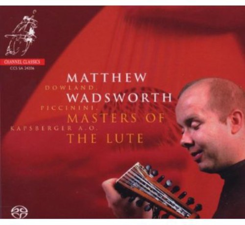 Matthew Wadsworth - Masters of the Lute