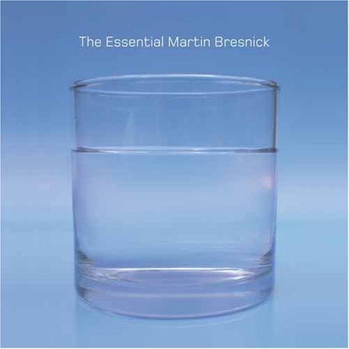 Brsnick/ Flux String Quartet/ Jupiter Trio - Essential Martin Bresnick