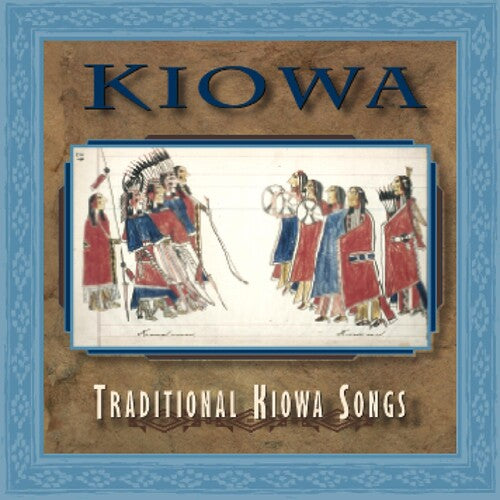 Kiowa: Traditional Kiowa Songs / Various