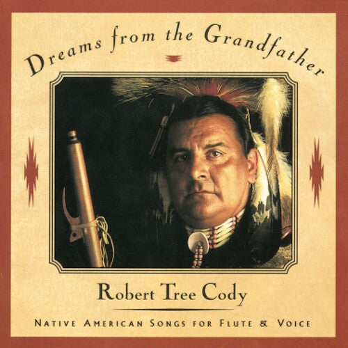 Robert Tree Cody - Dreams From Grandfather