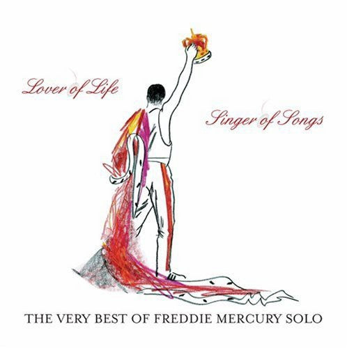 Freddie Mercury - Lover Of Life, Singer Of Songs: The Very Best Of Freddie Mercury Solo
