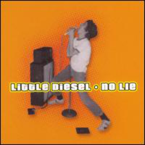 Little Diesel - No Lie