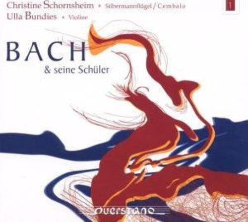 Bach/ Schornsheim - Bach & His Students Vol. 1