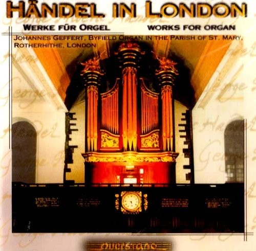 Handel/ Geffert - Handel in Londonorgan Works & Transcriptions