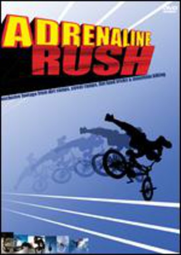 Adrenaline Rush the Movie
