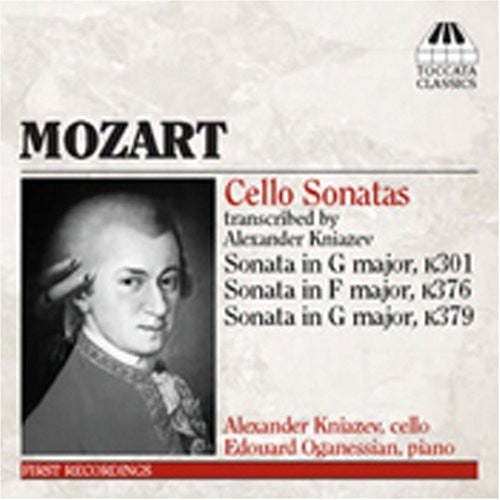 Mozart/ Kniazev/ Oganessian - Cello Sonatas