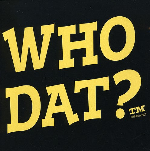 Various Artists - Who Dat: New Orleans Party Songs